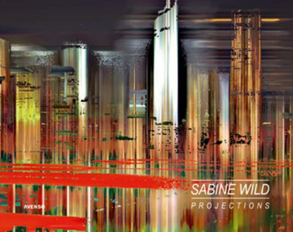 Sabine Wild: Projections