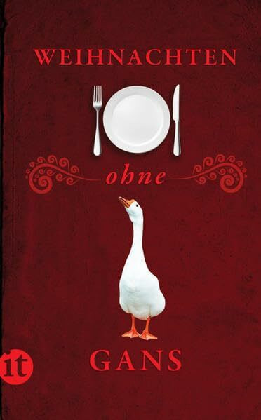 Weihnachten ohne Gans: Originalausgabe (insel taschenbuch)