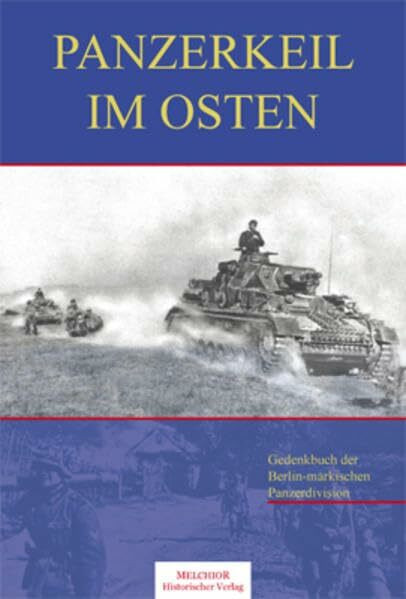 Panzerkeil im Osten