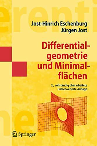 Differentialgeometrie Und Minimalflächen (Springer-Lehrbuch Masterclass) (German Edition)