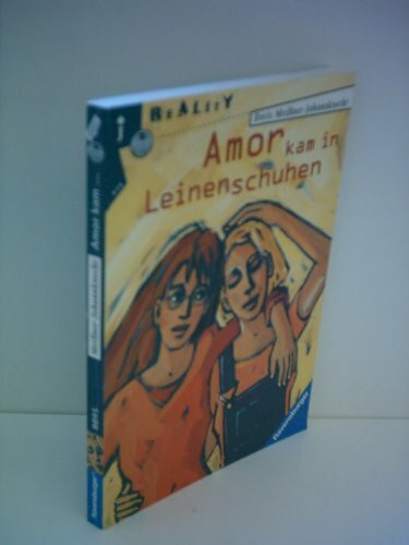 Amor kam in Leinenschuhen (Ravensburger Taschenbücher)