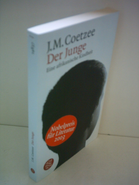 Der Junge: Eine afrikanische Kindheit: Eine afrikanische Kindheit. Aus d. Engl. v. Reinhild Böhnke