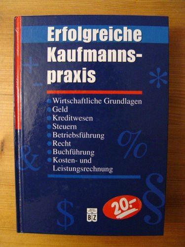 Erfolgreiche Kaufmannspraxis