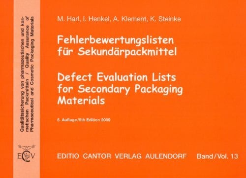 Fehlerbewertungsliste für Sekundärpackmittel / Defect Evaluation Lists for Secondary Packaging Materials: Qalitätssicherung von pharmazeutischen und ...... Fehlerbewertungsliste für Sekundärpackmittel / Defect Evaluation Lists for Secondary Packaging Materials: Qalitätssicherung von pharmazeutischen und ... Packaging Materials: Deutsch-Englisch