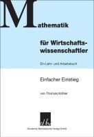 Mathematik für Wirtschaftswissenschaftler