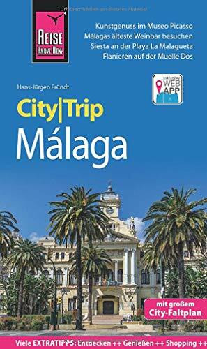 Reise Know-How Rump GmbH Reise Know-How CityTrip Málaga: Reiseführer mit Stadtplan und kostenloser Web-App