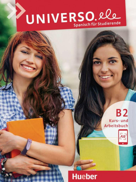 Universo.ele B2: Spanisch für Studierende / Kurs- und Arbeitsbuch mit Audios online