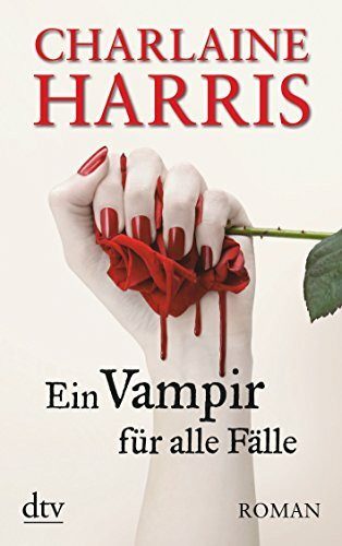 Ein Vampir für alle Fälle: Roman (Sookie Stackhouse, Band 8)