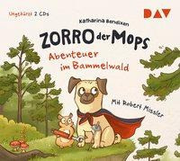 Zorro, der Mops - Teil 01: Abenteuer im Bammelwald