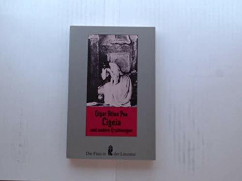 Ligeia und andere Erzählungen (Ullstein Die Frau in der Literatur)