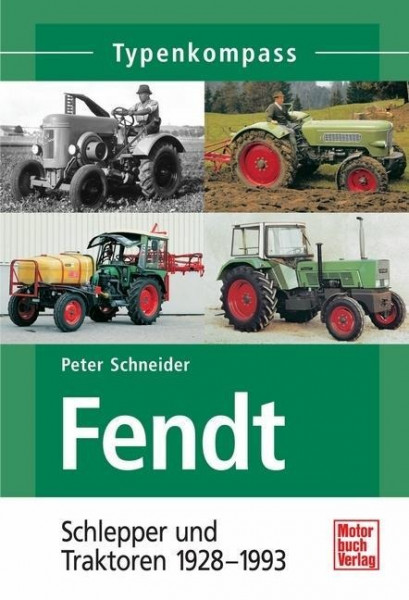 Fendt Schlepper und Traktoren 1928 - 1975