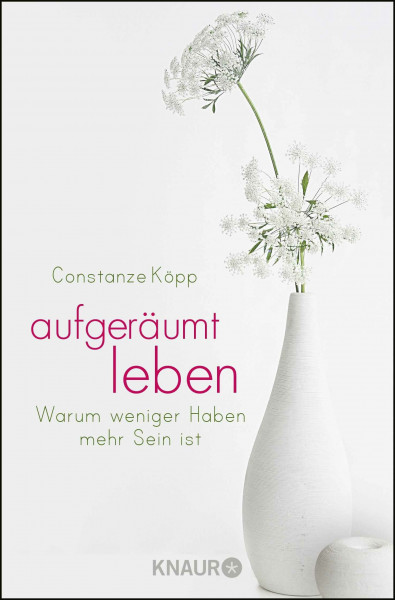 Aufgeräumt leben: Warum weniger Haben mehr Sein ist | Wohnen in Zeiten des Home-Office