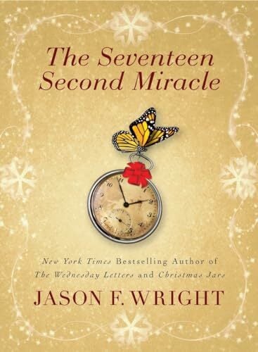 The Seventeen Second Miracle The Seventeen Second Miracle