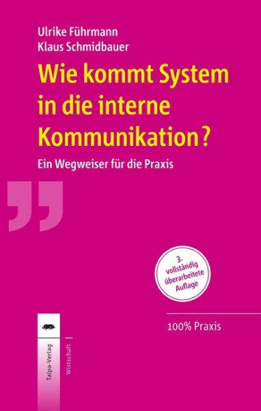 Wie kommt System in die interne Kommunikation?