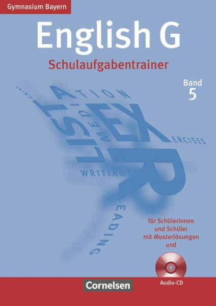 English G Bd. 5. Gymnasium Bayern. Schulaufgabentrainer