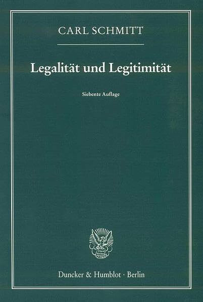 Legalität und Legitimität.