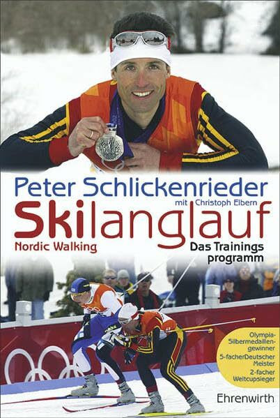 Skilanglauf - Das Trainingsprogramm (Ehrenwirth Sachbuch)