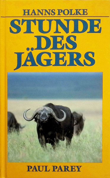 Stunde des Jägers