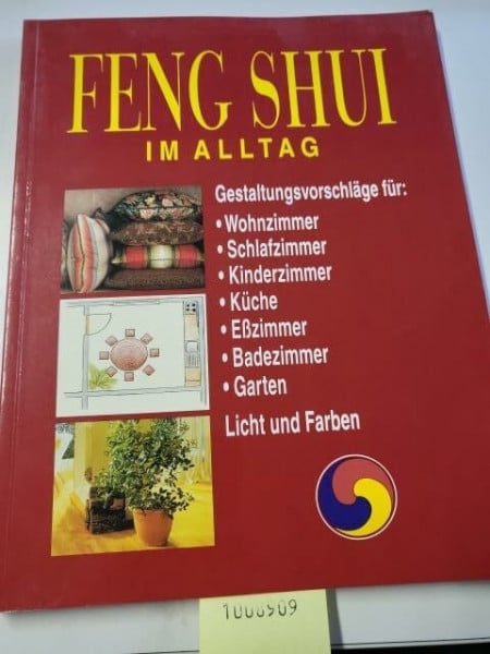 Feng Shui im Alltag