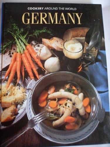 Germany (Cookery Around the World S.) Germany (Cookery Around the World S.)