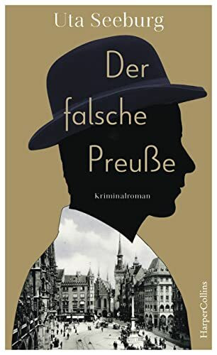 Der falsche Preuße: Roman (Gryszinski-Reihe, Band 1)