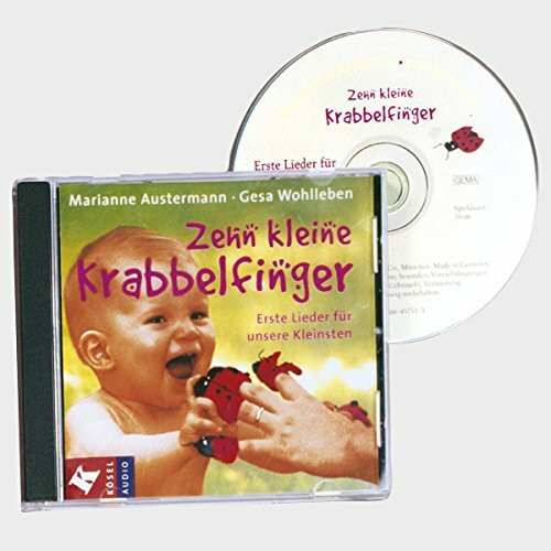 Zehn kleine Krabbelfinger: Erste Lieder für unsere Kleinsten. 25 Lieder
