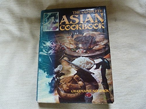 The Complete Asian Cookbook. The Complete Asian Cookbook.