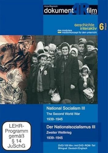 Der Nationalsozialismus III: Zweiter Weltkrieg 1939-1945