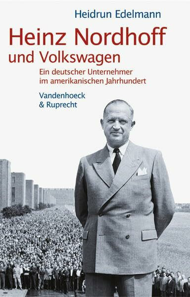 Heinz Nordhoff und Volkswagen