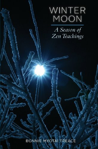 Winter Moon: A Season of Zen Teachings (Four Season of Zen, Band 1)