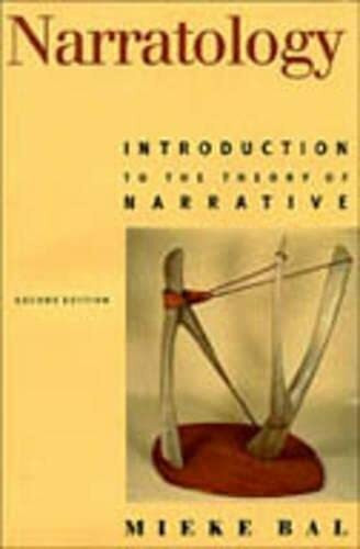 Narratology: Introduction to the Theory of Narrative