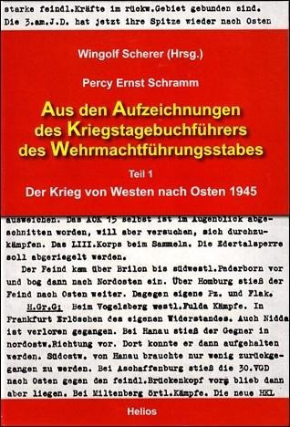 Aus den Aufzeichnungen des Kriegstagebuchführers des Wehrmachtführungsstabes
