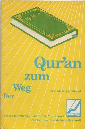 Der Weg zum Quran