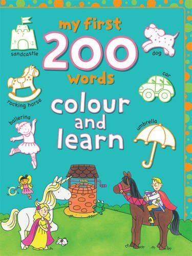My First 200 Words: Colour and Learn