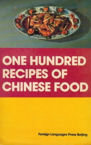 One Hundred Recipes of Chinese Food