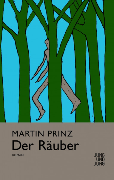 Der Räuber: Roman