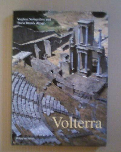 Volterra: Etruskisches und mittelalterliches Juwel im Herzen der Toskana (Zaberns Bildbände zur Archäologie)