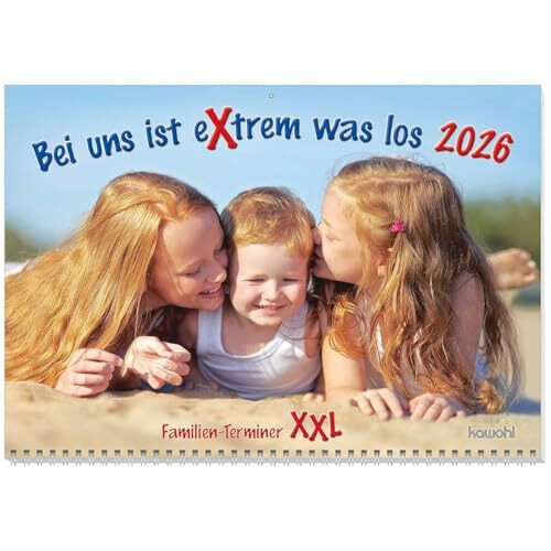 Bei uns ist extrem was los 2026: Familien Terminer XXL