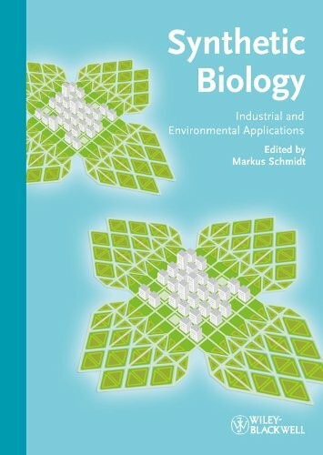 Synthetic Biology: Industrial and Environmental Applications