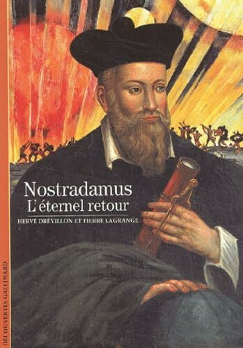 Nostradamus: L'éternel retour