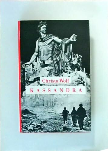Kassandra : Erzählungen und Poetik-Vorlesungen.