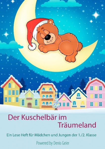 Der Kuschelbär im Träumeland