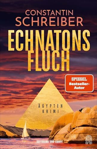 Echnatons Fluch: Ägypten-Krimi | »Profund recherchiert, abenteuerlich. Das schreit förmlich nach einer Verfilmung!« Bild am Sonntag (Theodora Costanda ermittelt, Band 2)