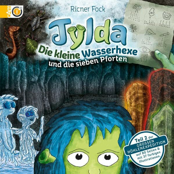 Tylda die kleine Wasserhexe und die sieben Pforten