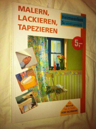 Malern,Lackieren,Tapezieren (Gebundene Ausgabe)