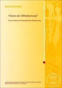 Vision als Offenbarung?