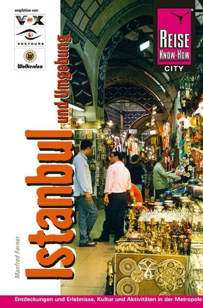 Istanbul und Umgebung (Reise Know-How)
