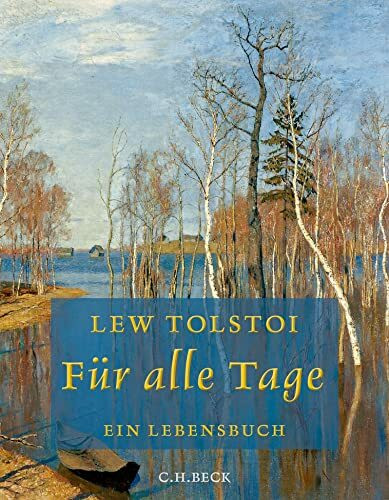 Für alle Tage: Ein Lebensbuch (Beck Paperback)