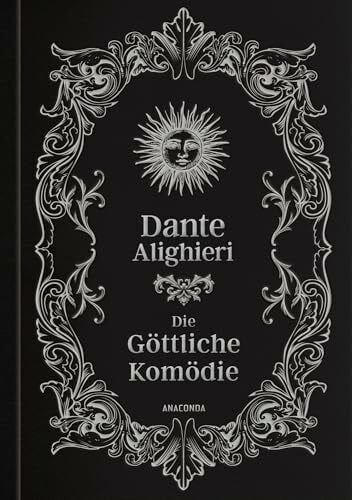 Die göttliche Komödie: Das Meisterwerk von Dante Alighieri. In Cabra-Leder gebunden mit Silberprägung. Mit den Illustrationen von Gustave Doré (Cabra-Leder-Reihe, Band 40)