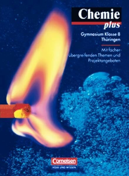 Chemie plus - Gymnasium Thüringen: Chemie plus, Lehrbuch, Ausgabe Gymnasium Thüringen